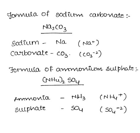 Fill in the blanks:-Formula of sodium carbonate is______and that of ...