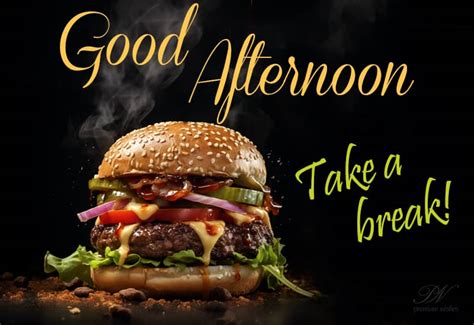 good afternoon   break   fun  snacks premium wishes