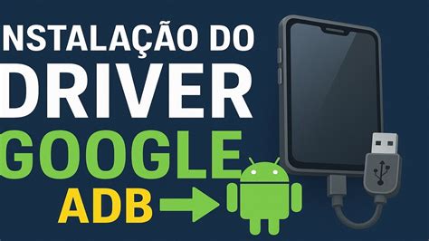 Como Instalar Drivers USB ADB e Fastboot - (Celular e Tablet Android