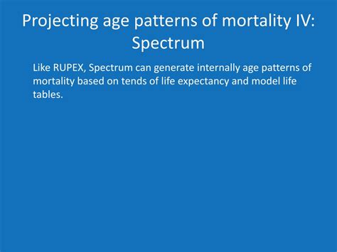 Ppt Session Projecting The Age Patterns Of Mortality Fertility