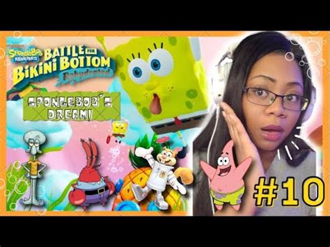 SPONGEBOB S DREAM Spongebob Squarepants Battle For Bikini Bottom