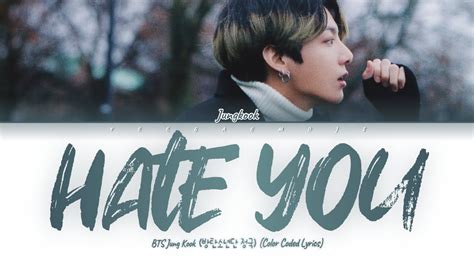 Cc해석발음 Bts Jungkook Hate You Lyrics 방탄소년단 정국 헤이트유 가사해석 발음 Youtube