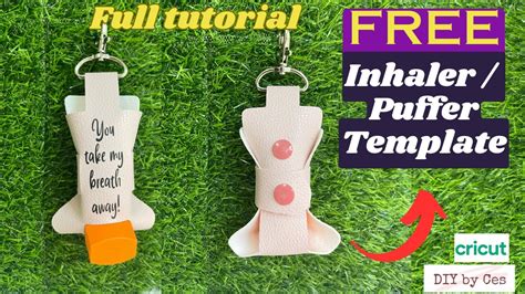 How To Make An Inhaler Cover Using Your Cricut Free Template Cricut