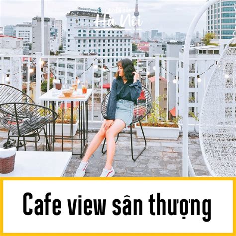 T Ng H P Ki U Cafe Hot Nh T H N I Hi N Nay Gi I Tr I Ngay Kh Ng Ph