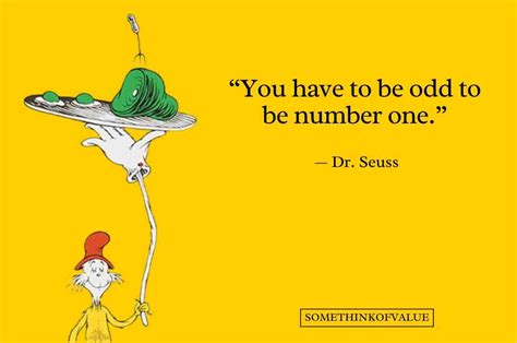 100+ Best Dr. Seuss Quotes That are Silly & Inspiring - Some Think Of Value