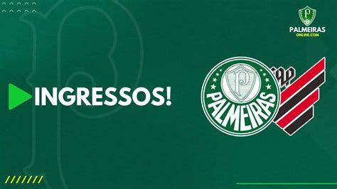 Ingressos Para Palmeiras X Athletico Pr J Est O A Venda Veja Valores