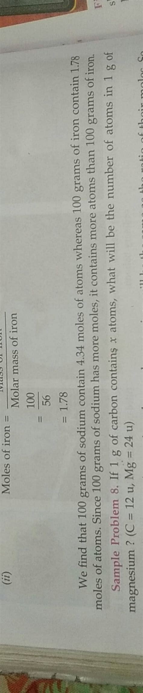 Ii Moles Of Iron Molar Mass Of Iron We Find That