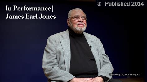 In Performance | James Earl Jones - The New York Times