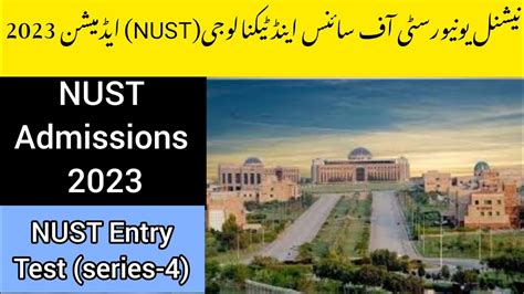 NUST Admissions 2023 NUST Entry Test Series 4 NET 4 How To Get