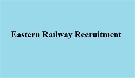 Eastern Railway Recruitment 2024 Apply Online 2972 Apprentice Post