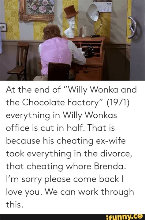 At The End Of Willy Wonka And The Chocolate Factory” 1971 Everything