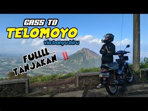 VLOG PERJALANAN KEGUNUNG TELOMOYO NAIK ASTREA GRAND YouTube