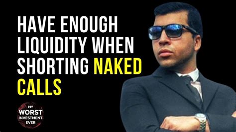 Have Enough Liquidity When Shorting Naked Calls L Rizwan Memon YouTube