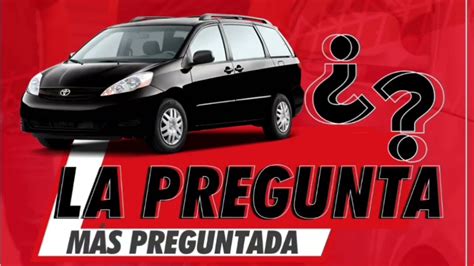 Toyota Sienna 2004 2010 La pregunta más preguntada de esta semana