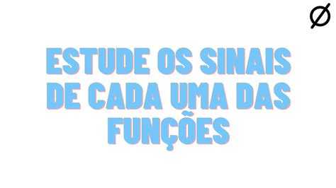 288 Estude os sinais de cada uma das funções do exercício 281 YouTube