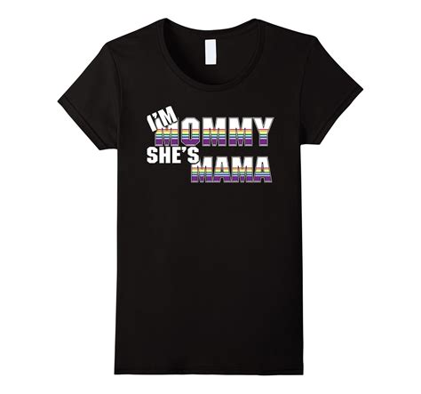 Im Mommy Shes Mama Lgbt Lesbian Shirts Funny