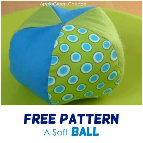 Free Fabric Ball Pattern To Sew For A Baby Applegreen Cottage