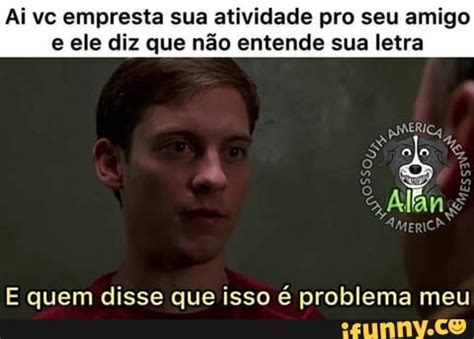 Tividade pro seu amigo entende sua letra E quem disse que isso é