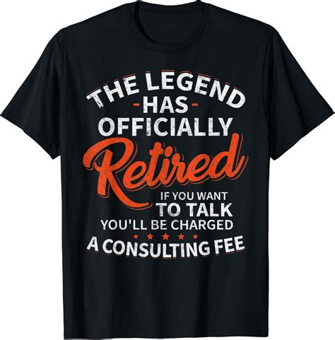 Hot Trending With The Legend Has Retired Men Officer Officially Retirement Men Women T Shirt