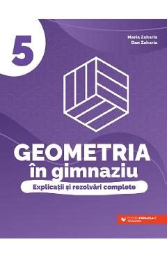 Geometria In Gimnaziu Explicatii Si Rezolvari Complete Clasa 5