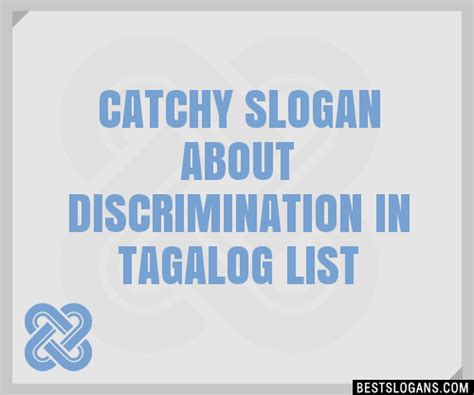 100 Catchy About Discrimination In Tagalog Slogans 2024 Generator