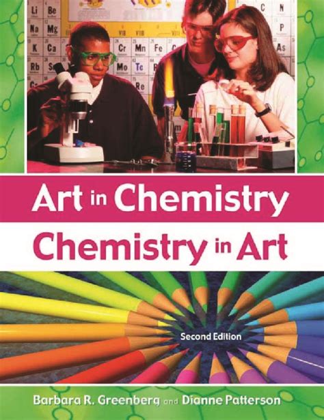 Art In Chemistry Chemistry In Art Chemistry In Art Nd Edition Ed