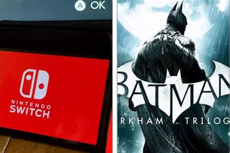 Vous Avez Une Switch Ce Que Vous Devez Savoir Sur Arkham Knight Et