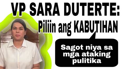 VP Sara Nagsalita Na Sa Mga Pagatake Sa Kanya Piliin Ang Kabutihan