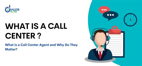 What Is A Call Center Agent And Why Do They Matter