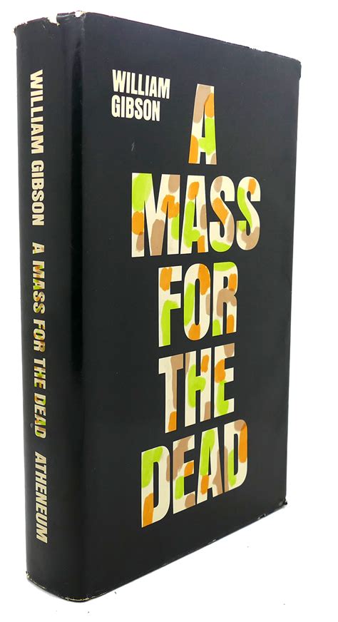 A Mass For The Dead By William Gibson Hardcover 1968 First Edition First Printing Rare