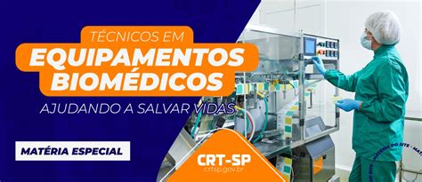 Tecnologo Em Sistemas Biomedicos - Técnicos em Equipamentos Biomédicos: ajudando a salvar vidas | CRT-SP
