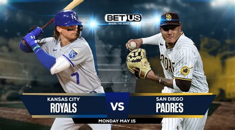 Royals Vs Padres Prediction Preview Odds And Picks May 15