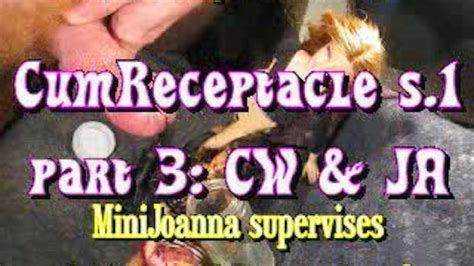 From The Vaults Cum Container S Pt W MiniJoanna CW J Ann Ng L Pornhub Gay