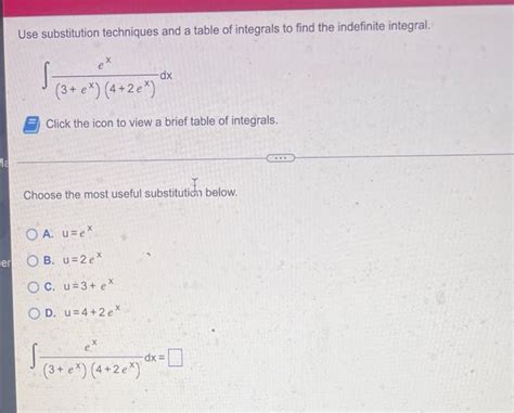 Solved Use Substitution Techniques And A Table Of Integrals