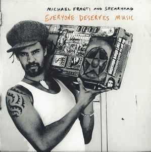 Michael Franti And Spearhead Everyone Deserves Music Cd Discogs