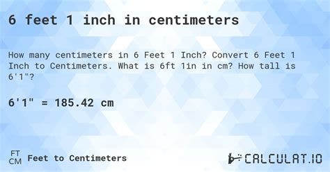 6 feet 1 inch in centimeters - Calculatio