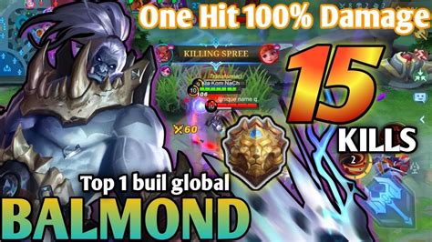 15Kills Balmond Best Build 2023 1 Hit Balmond Top 1 Build Global