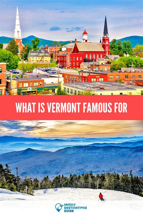 What Is Vermont Famous For Unveiling The States Attractions