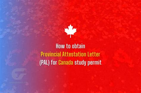 How To Apply Provincial Attestation Letter For Canada Study Permit