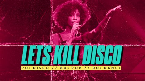 Let S Kill Disco Chalk 70s 80s And 90s At Chalk Brighton On 11th Nov 2023 Fatsoma