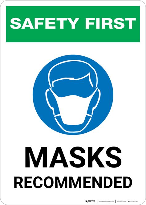 Safety First Masks Recommended With Icon Portrait Wall Sign