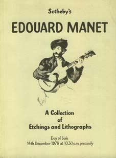 EDOUARD MANET ETCHINGS AND LITHOGRAPHS With A Group Of Catalogue