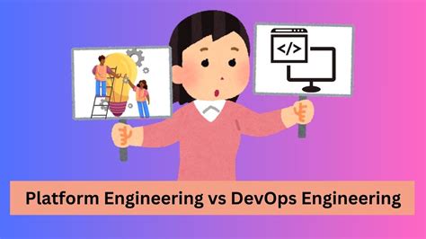 Ultimate Guide To Platform Engineering Vs Devops Engineering Vs Sre In 2024 Devopssaga