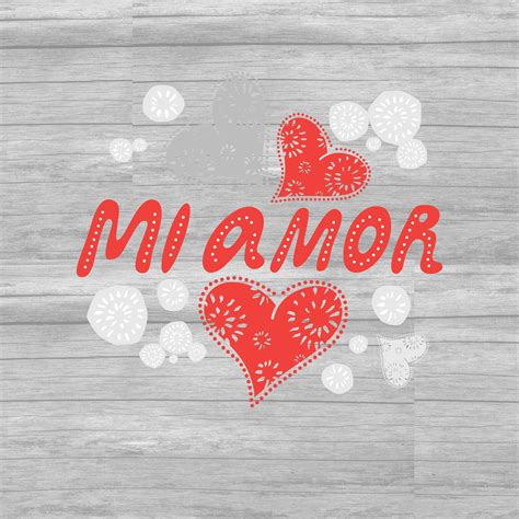 Mi Amor, Mots Mi Amor, Espagnol, Español, Cricut, Cameo, SVG, PNG, Cutfiles, Saint-Valentin, V ...