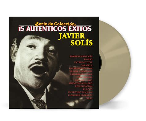 Javier Solis Serie De Coleccion Autenticos Exitos Lp Color