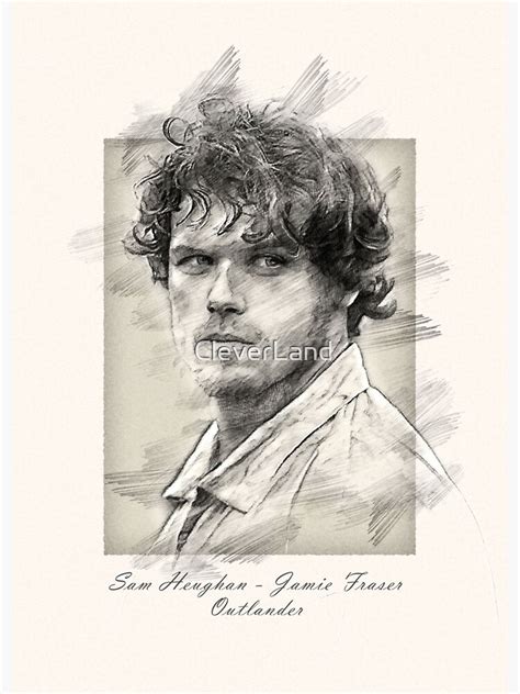 Sam Heughan Jamie Fraser Poster By Cleverland Redbubble