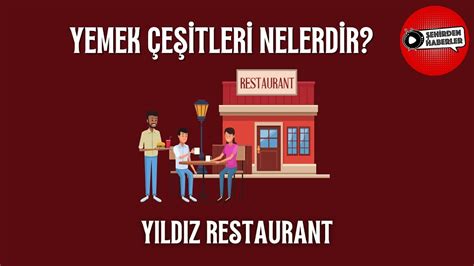 YILDIZ RESTAURANT EUROSTAR TV Şehirden Haberler YouTube