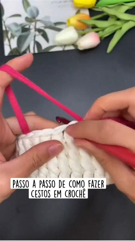 Cestas De Croche Passo A Passo - Passo a passo de como fazer cestos em crochê | Cestas de crochê, Cesta ...