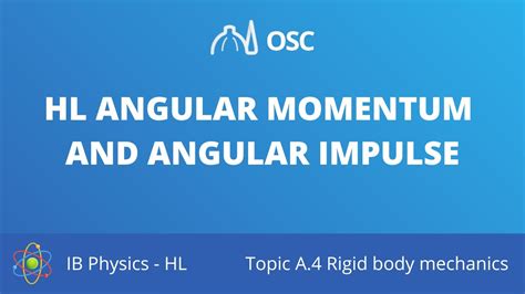 Hl Angular Momentum And Impulse Ib Physics Hl Youtube