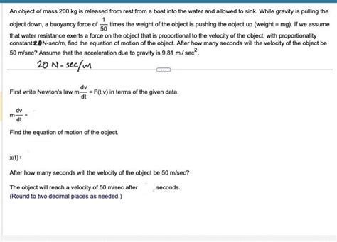 [Solved]: An object of mass ( 200 mathrm{~kg} ) is relea